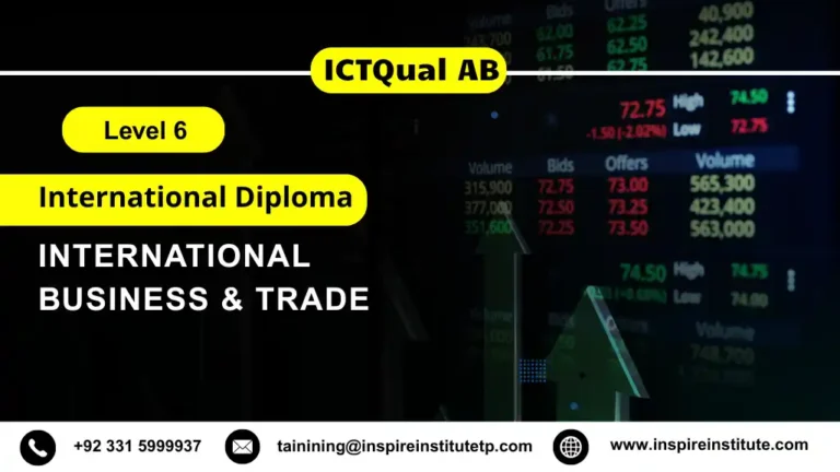 ICTQual AB Level 6 International Diploma in International Business & Trade