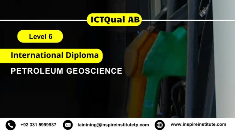 ICTQual AB Level 6 International Diploma in Petroleum Geoscience