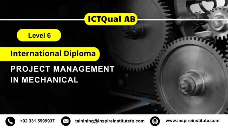 ICTQual AB Level 6 International Diploma in Project Management in Mechanical
