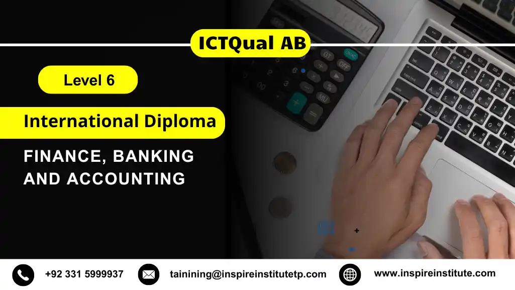 ICTQual ABLevel 6 International Diploma in Finance, Banking and Accounting