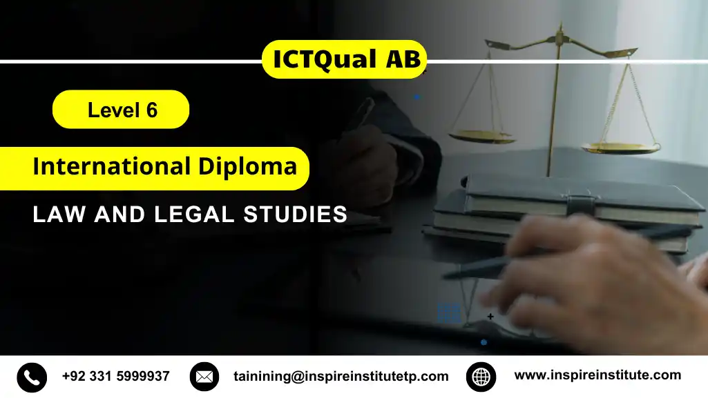 ICTQual ABLevel 6 International Diploma in Law and Legal Studies