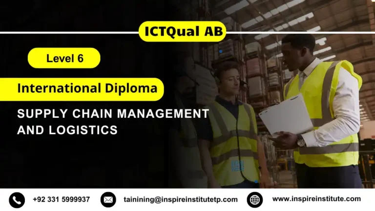 ICTQual ABLevel 6 International Diploma in Supply Chain Management and Logistics