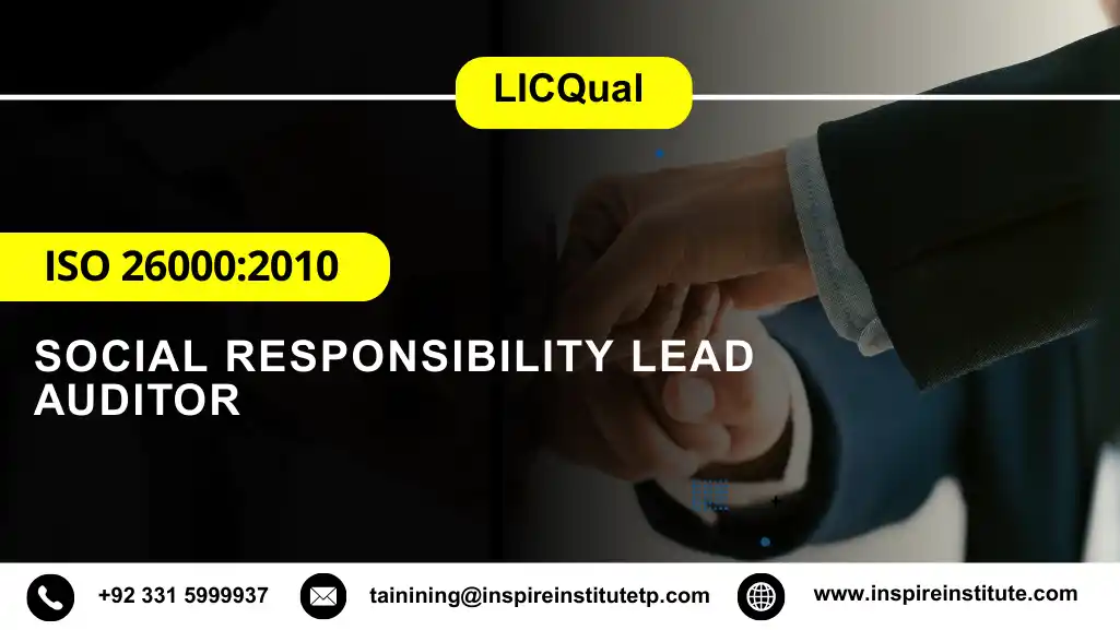 LICQual ISO 26000:2010 Social Responsibility Lead Auditor