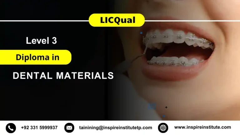 LICQual Level 3 Diploma in Dental Materials
