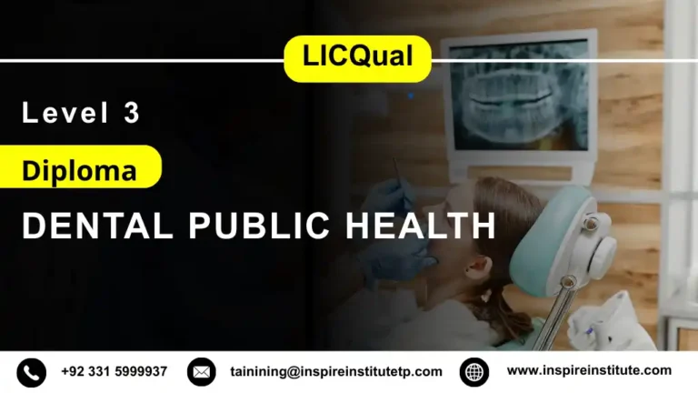 LICQual Level 3 Diploma in Dental Public Health
