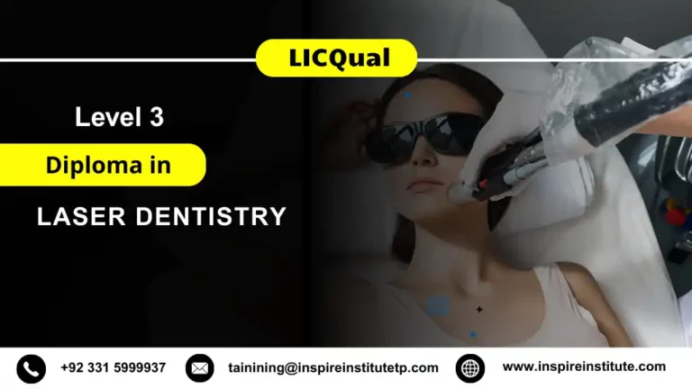 LICQual Level 3 Diploma in Laser Dentistry