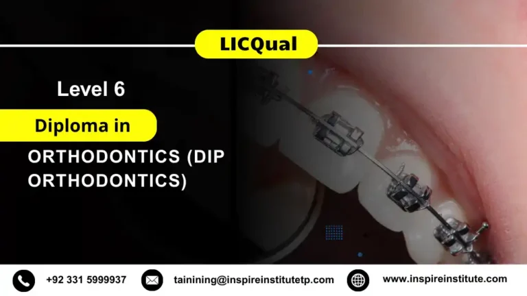 LICQual Level 6 Diploma in Orthodontics (Dip Orthodontics)