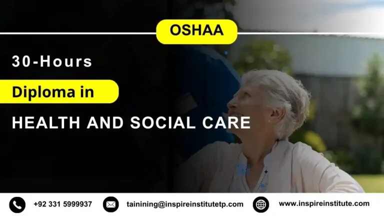 OSHAA 30-Hours Diploma in Health and Social Care