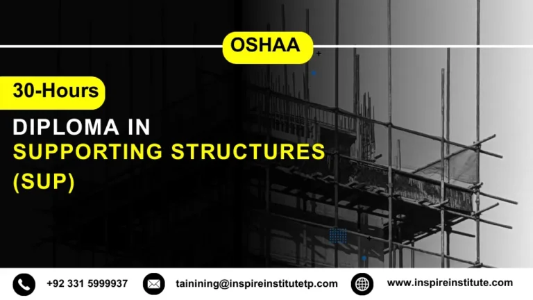 OSHAA 30-Hours Diploma in Supporting Structures (SUP)