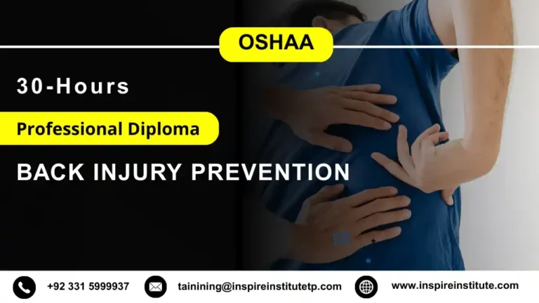 OSHAA 30-Hours Professional Diploma in Back Injury Prevention