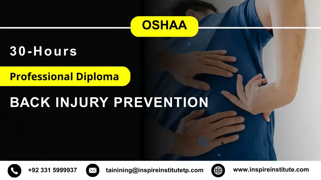 OSHAA 30-Hours Professional Diploma in Back Injury Prevention