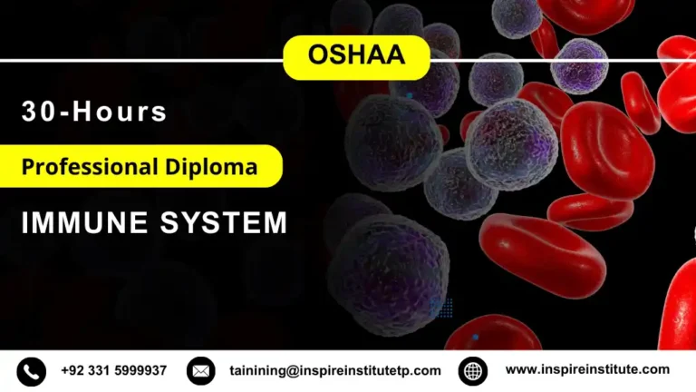 OSHAA 30-Hours Professional Diploma in Immune System