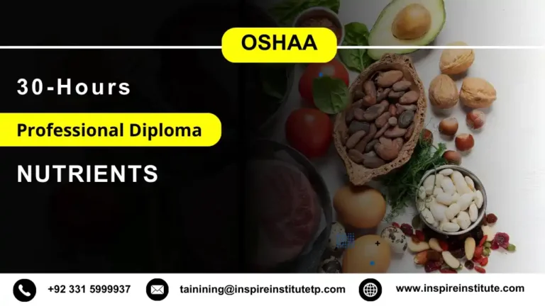 OSHAA 30-Hours Professional Diploma in Nutrients