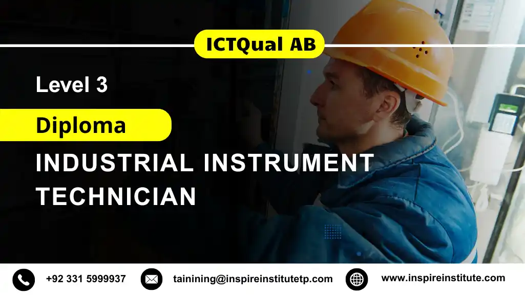 ICTQual AB Level 3 Diploma in Industrial Instrument Technician