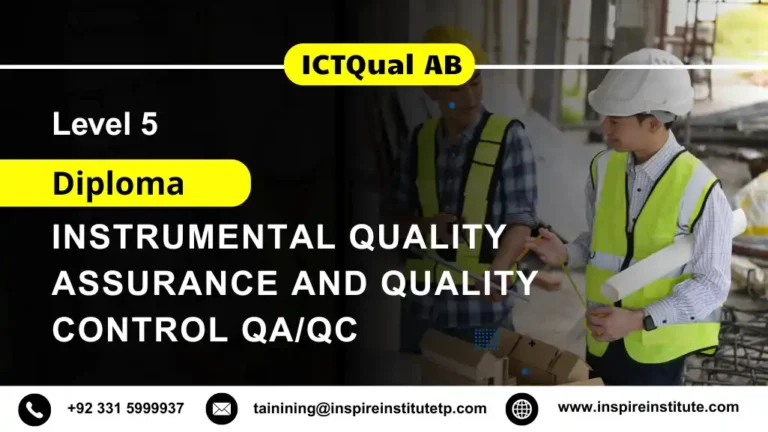 ICTQual AB Level 5 Diploma in Instrumental Quality Assurance and Quality Control QA/QC