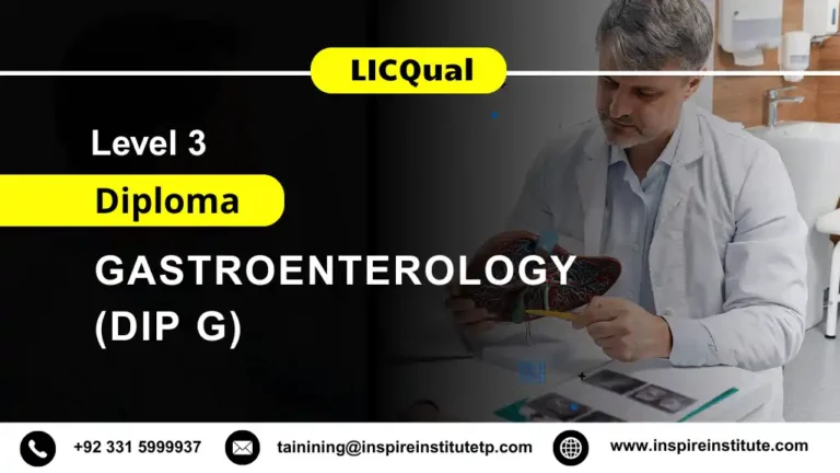 LICQual Level 3 Diploma in Gastroenterology (Dip G) 