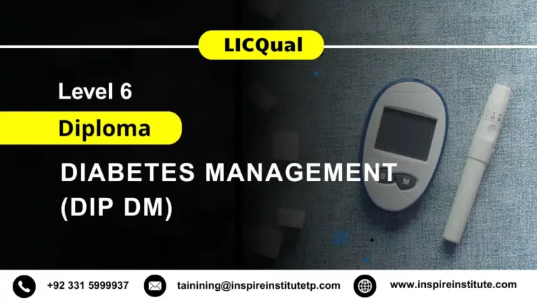 LICQual Level 6 Diploma in Diabetes Management (Dip DM)