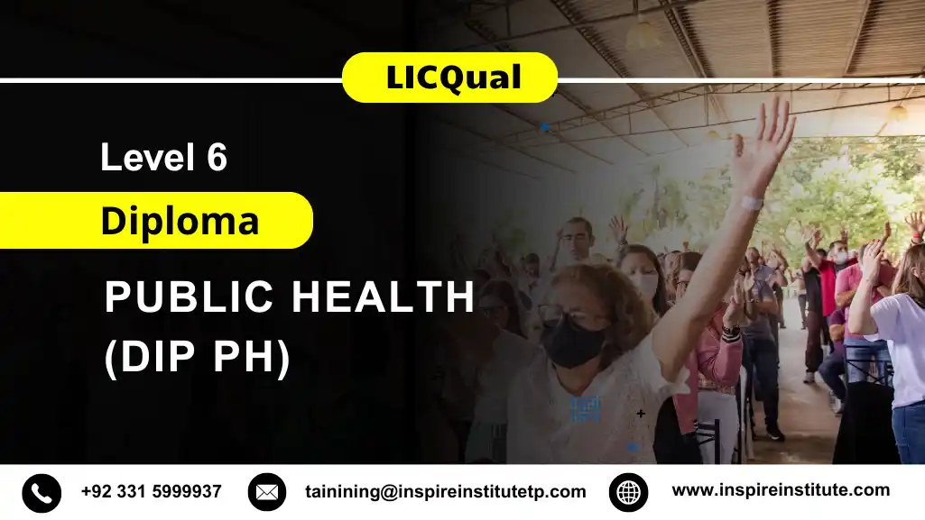 LICQual Level 6 Diploma in Public Health (Dip PH)