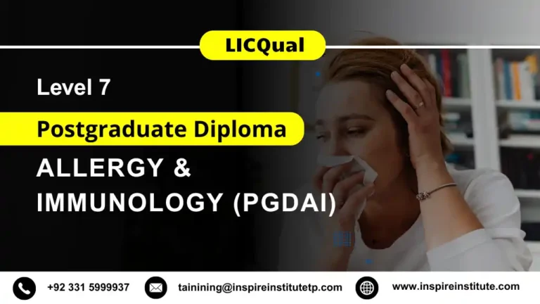 LICQual Level 7 Postgraduate Diploma in Allergy and Immunology (PgDAI)