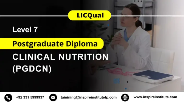 LICQual Level 7 Postgraduate Diploma in Clinical Nutrition (PgDCN)