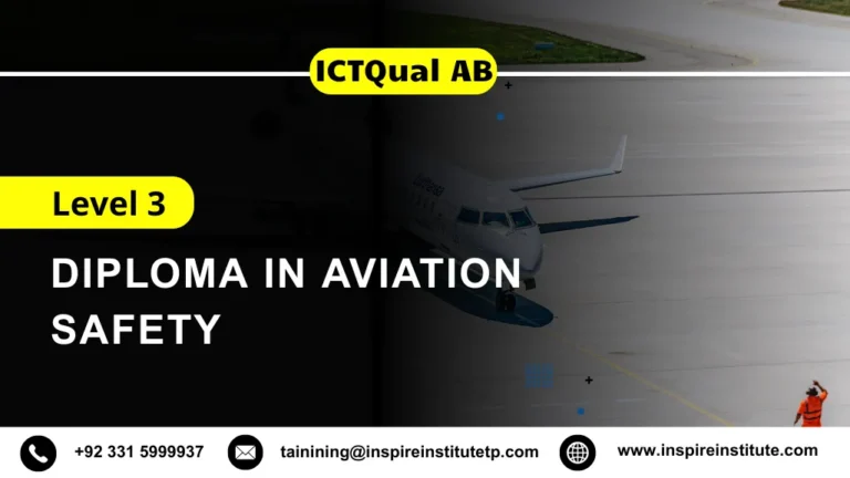 ICTQual AB Level 3 Diploma in Aviation Safety