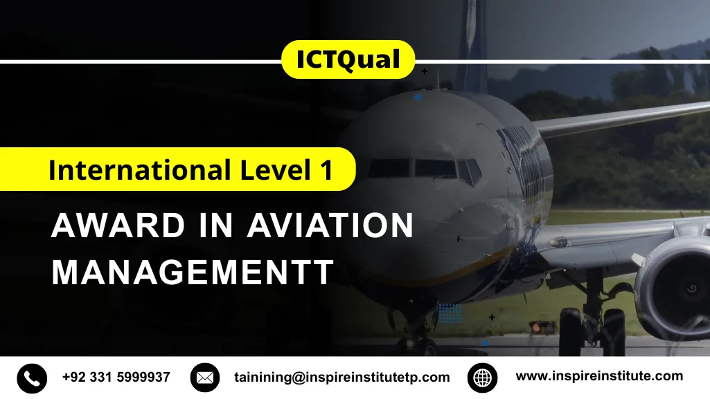 ICTQual International Level 1 Award in Aviation Management 5 2
