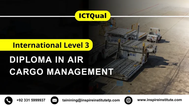 ICTQual International Level 3 Diploma in Air Cargo Management