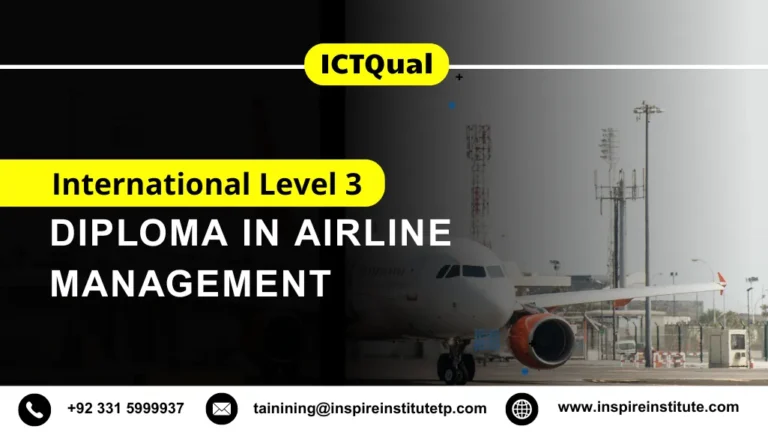 ICTQual International Level 3 Diploma in Airline Management
