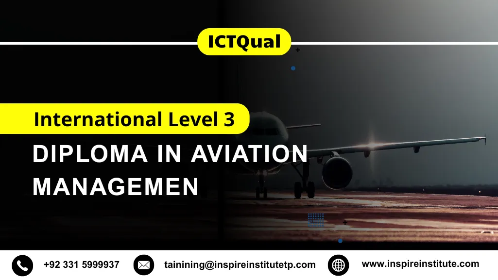 ICTQual International Level 3 Diploma in Aviation Management