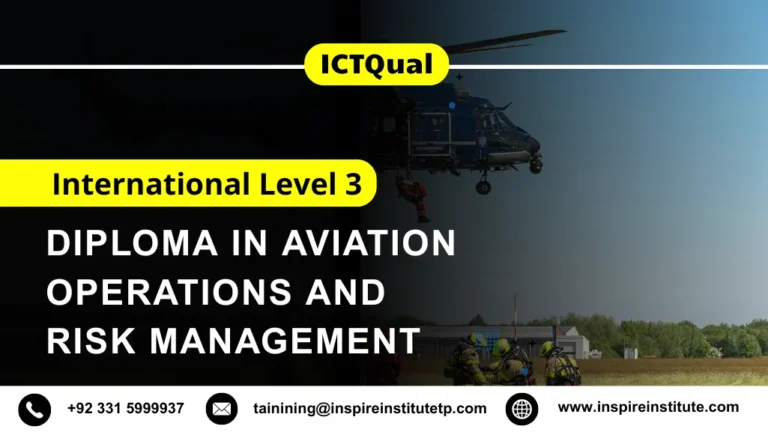 ICTQual International Level 3 Diploma in Aviation Operations and Risk Management