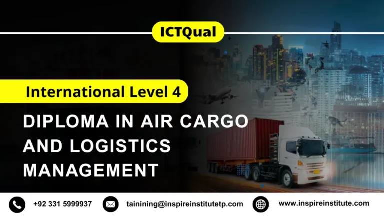 ICTQual International Level 4 Diploma in Air Cargo and Logistics Management