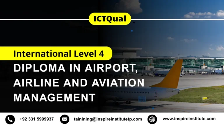 ICTQual International Level 4 Diploma in Airport, Airline and Aviation Management