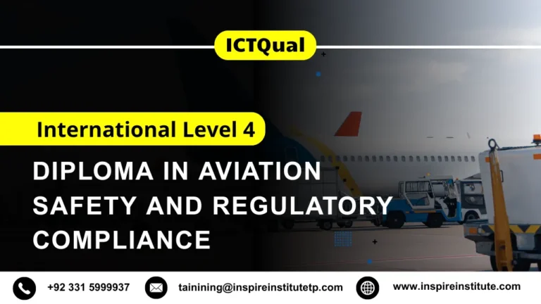 ICTQual International Level 4 Diploma in Aviation Safety and Regulatory Compliance