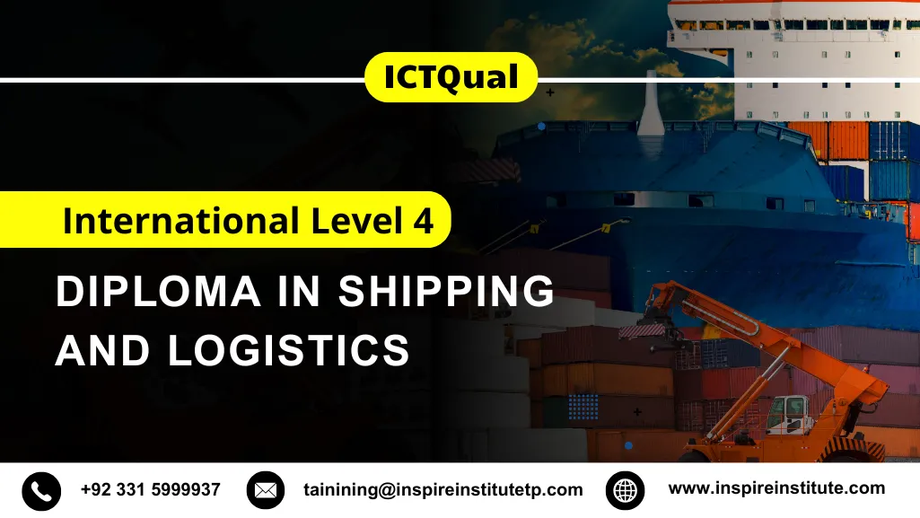 ICTQual International Level 4 Diploma in Shipping and Logistics