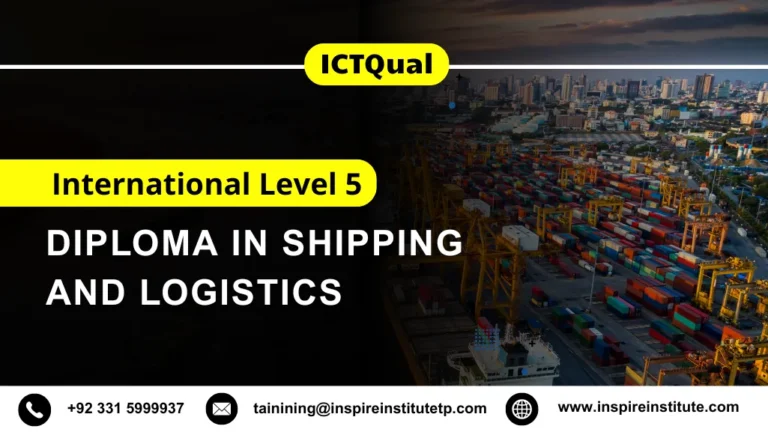 ICTQual International Level 5 Diploma in Shipping and Logistics