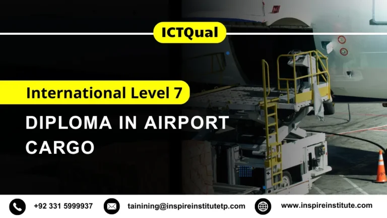 ICTQual International Level 7 Diploma in Airport Cargo
