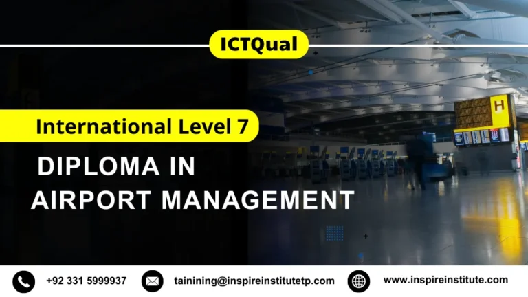 ICTQual International Level 7 Diploma in Airport Management