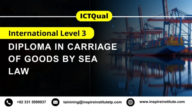 ICTQual International Level 3 Diploma in Carriage of Goods by Sea Law