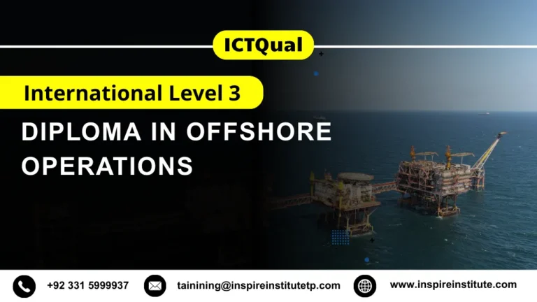 ICTQual International Level 3 Diploma in Offshore Operations