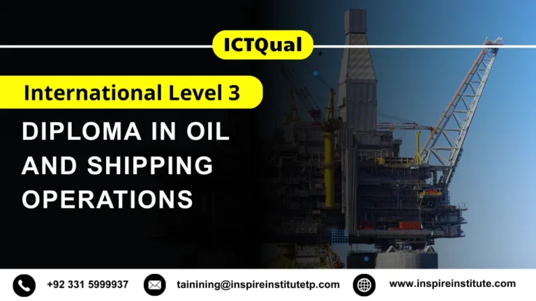 ICTQual International Level 3 Diploma in Oil and Shipping Operations