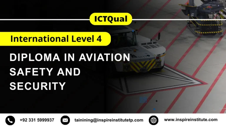 ICTQual International Level 4 Diploma in Aviation Safety and Security