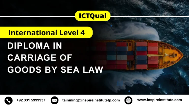 ICTQual International Level 4 Diploma in Carriage of Goods by Sea Law