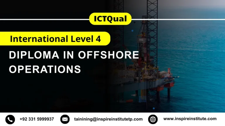 ICTQual International Level 4 Diploma in Offshore Operations