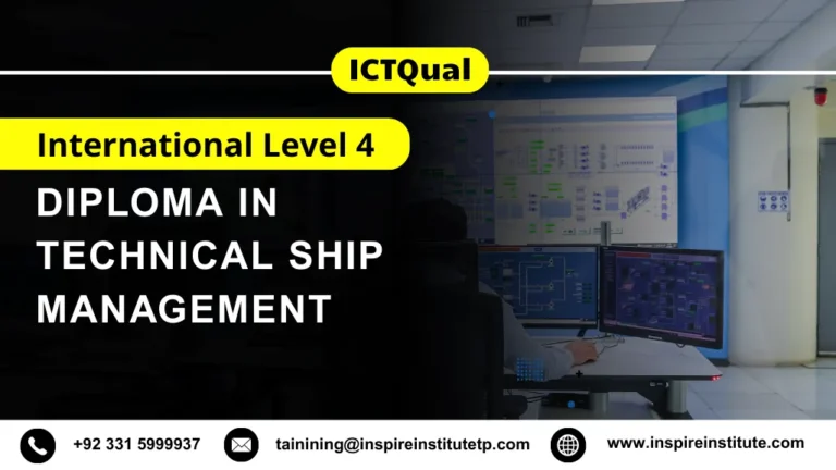ICTQual International Level 4 Diploma in Technical Ship Management