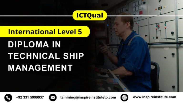 ICTQual International Level 5 Diploma in Technical Ship Management
