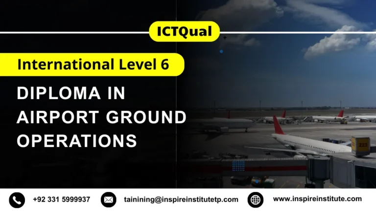 ICTQual International Level 6 Diploma in Airport Ground Operations