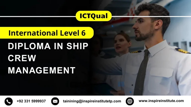 ICTQual International Level 6 Diploma in Ship Crew Management