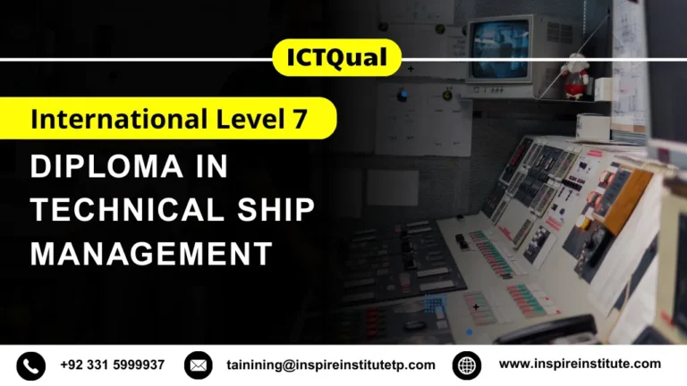 ICTQual International Level 7 Diploma in Technical Ship Management