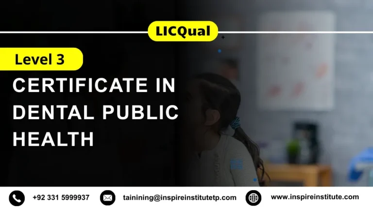 LICQual Level 3 Certificate in Dental Public Health