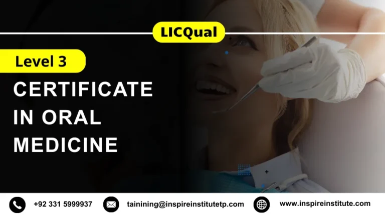LICQual Level 3 Certificate in Oral Medicine